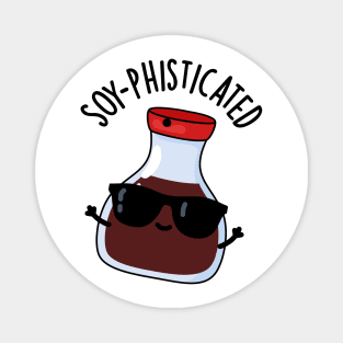 Soy-pohisticated Funny Soy Sauce Pun Magnet